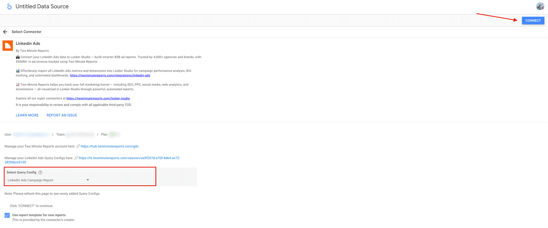Select your LinkedIn Ads query config and click Connect to create your dashboard