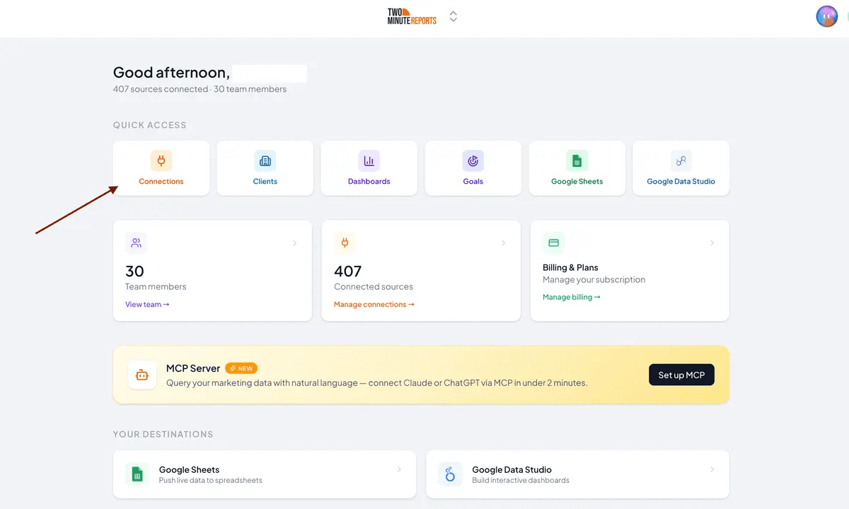 Click Connections and create your Facebook Ads connection in Two Minute Reports Hub