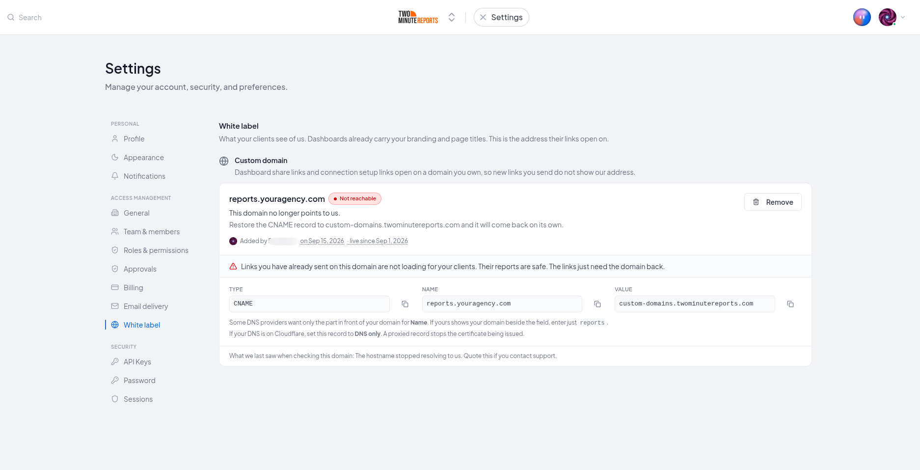 The Settings panel showing the domain as Not reachable, with the CNAME record to restore and a warning that links already sent are not loading
