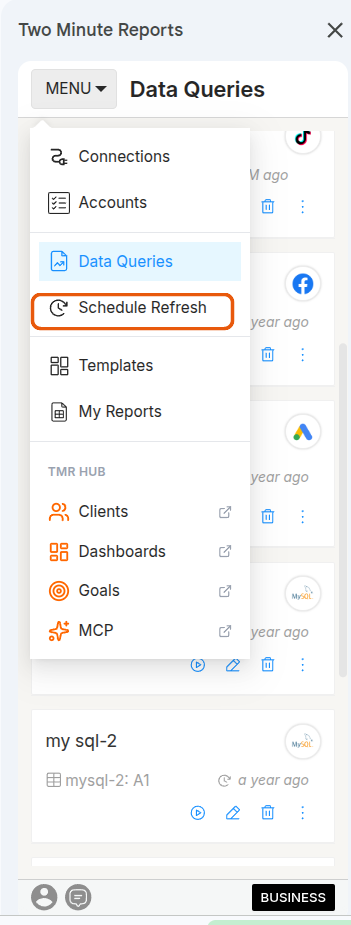 The TMR sidebar Menu dropdown, with Schedule Refresh listed under Data Queries